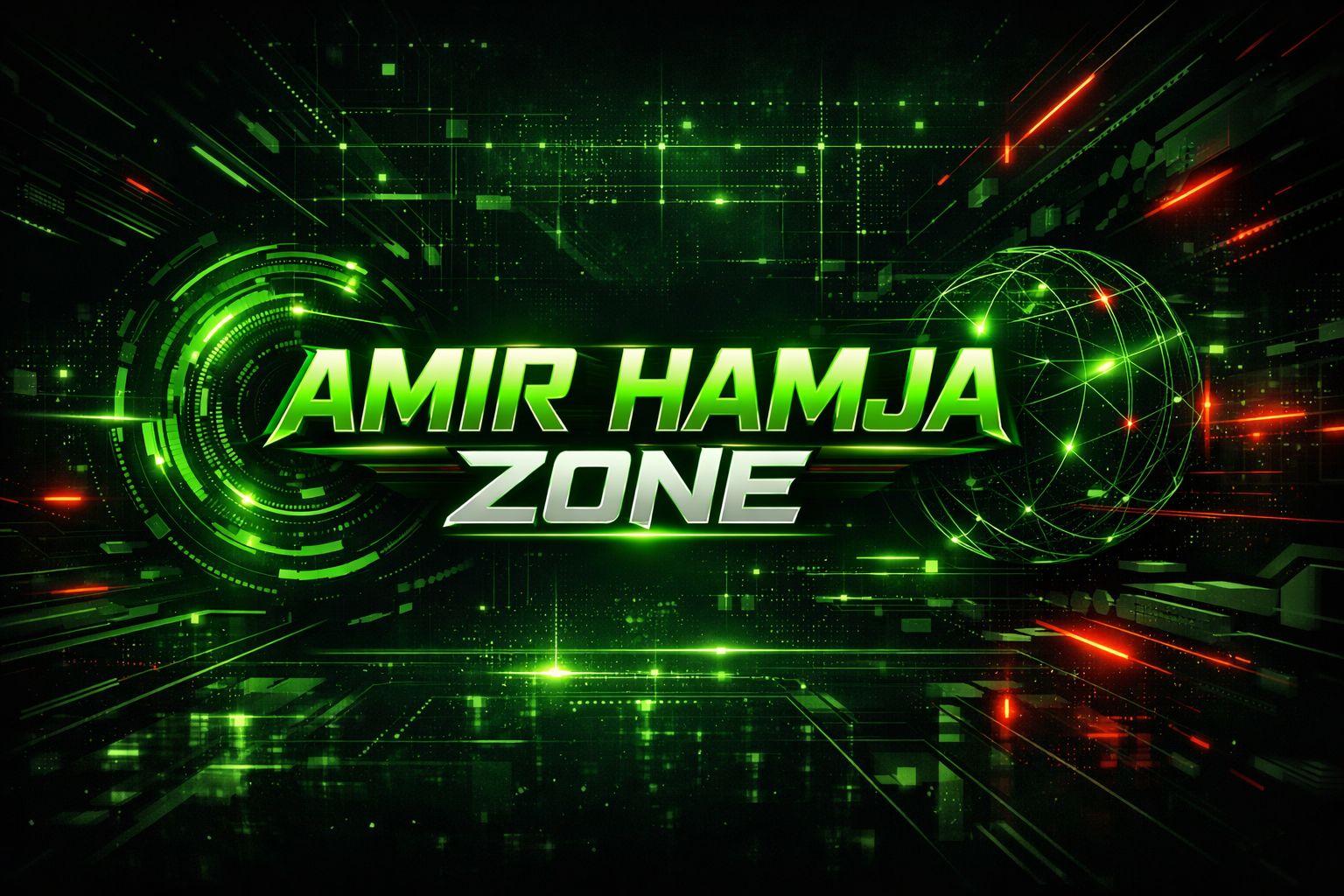 AMiR HAMJA ZONE