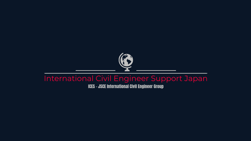 International Civil Engineer Support Group Japan -JSCE