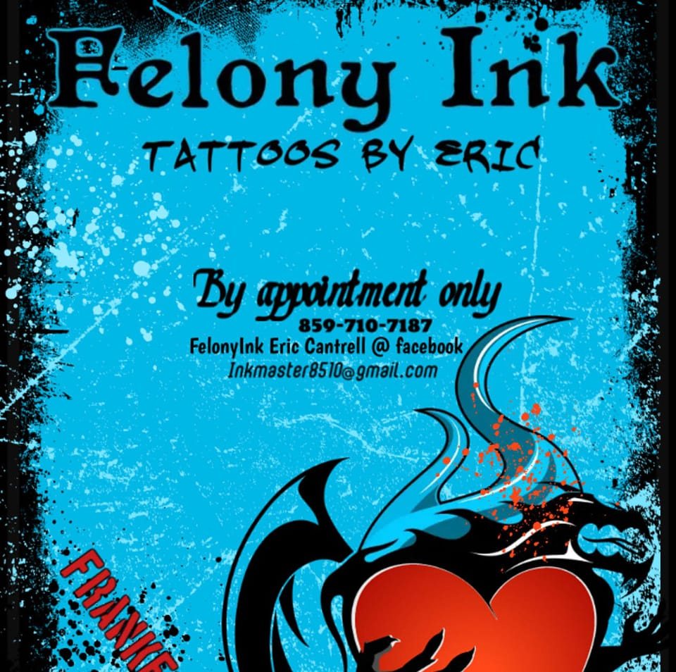FelonyInk Eric Cantrell