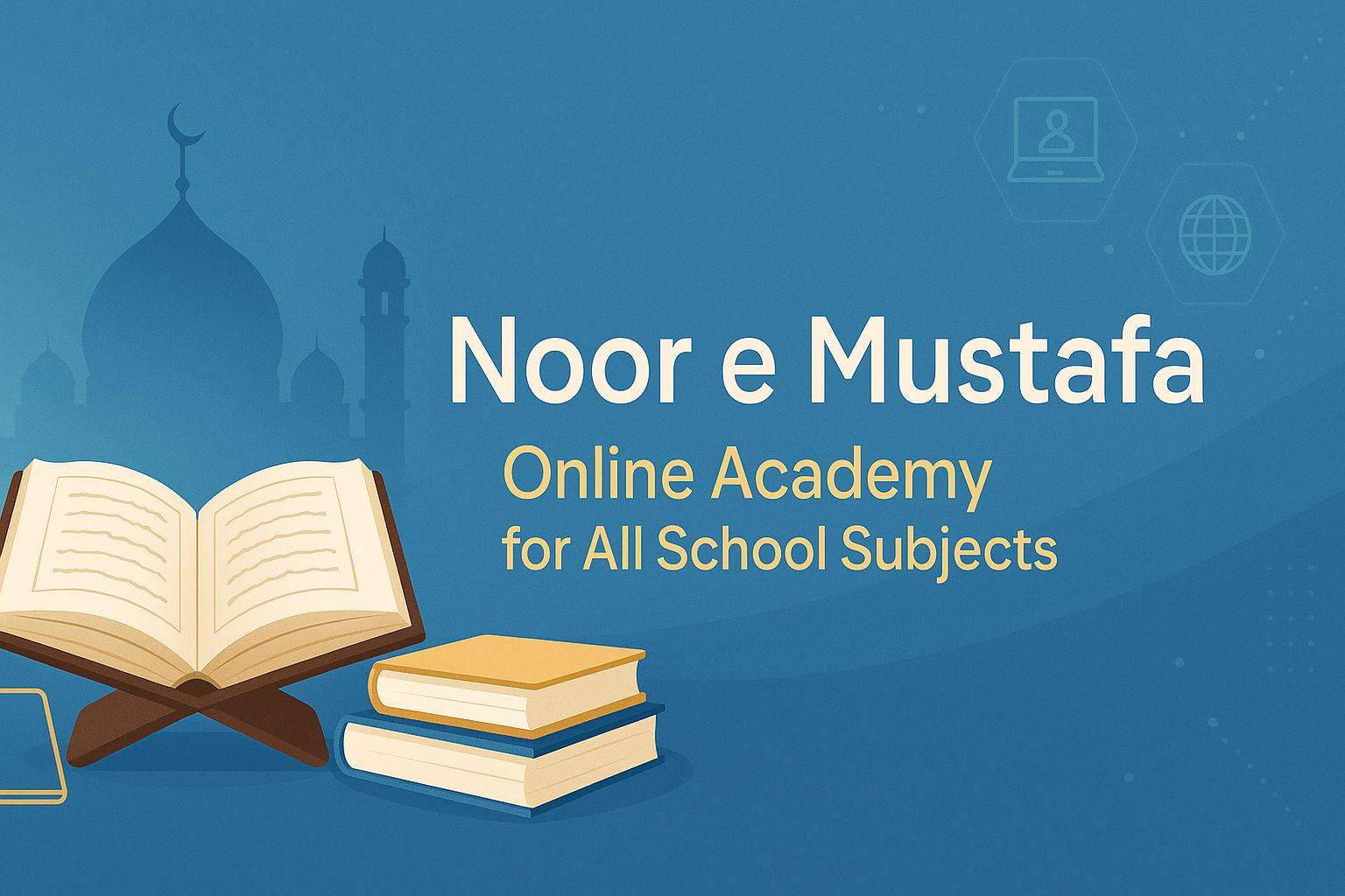 Noor-e-Mustafa Online Academy | Multan