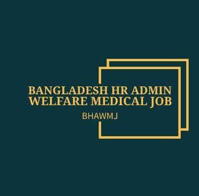 Singer... - Bangladesh HR Admin & Welfare Medical Job-P2 | Facebook