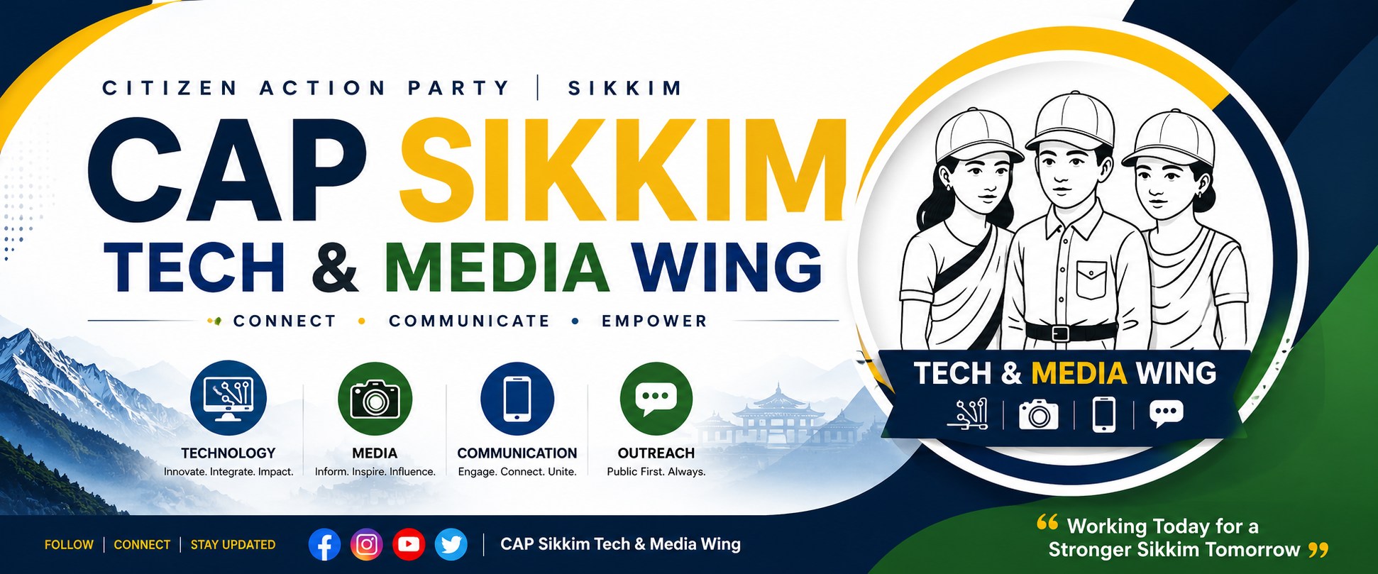 CAP Sikkim Tech & Media Wing | Gangtok