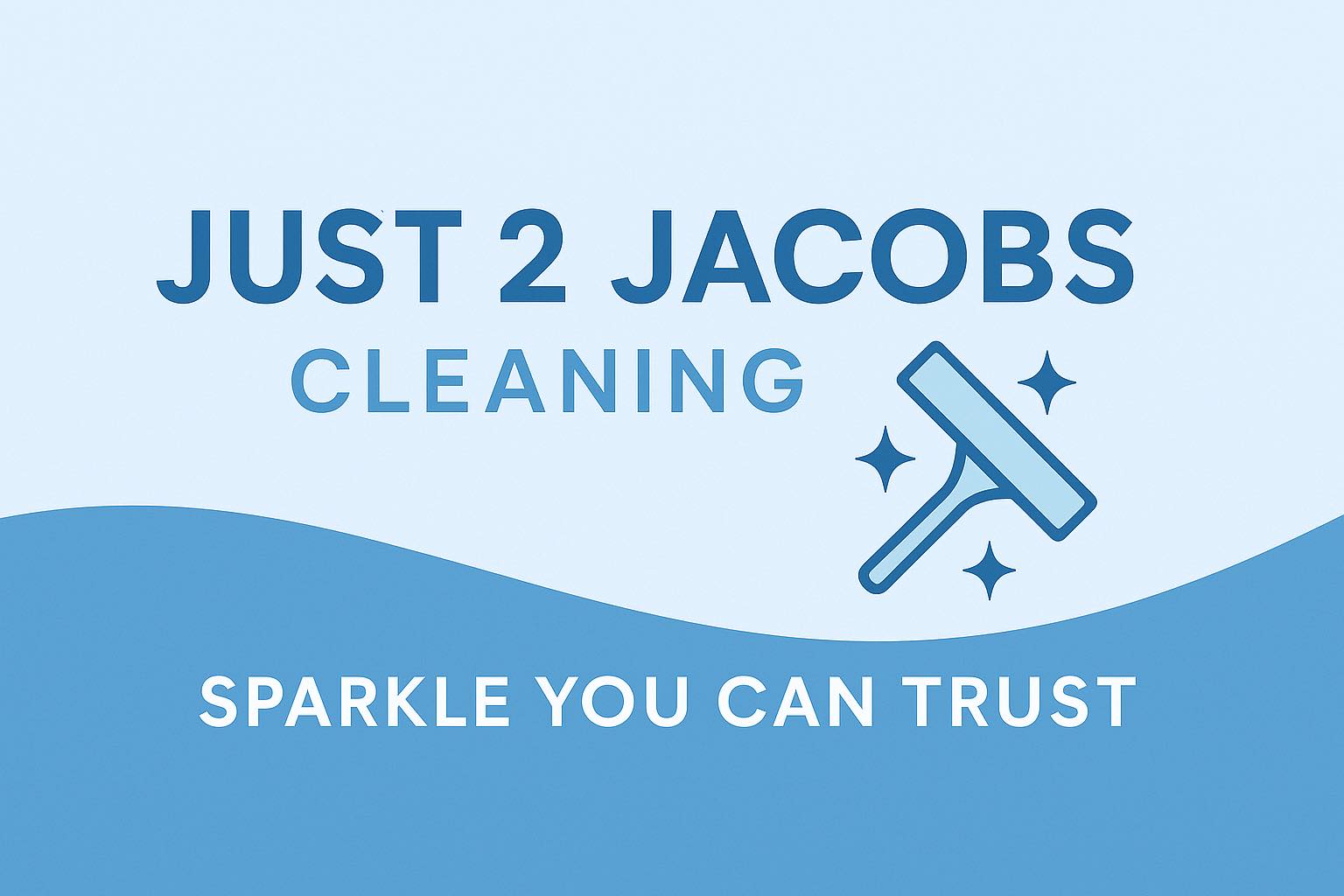 Just 2 Jacobs Cleaning