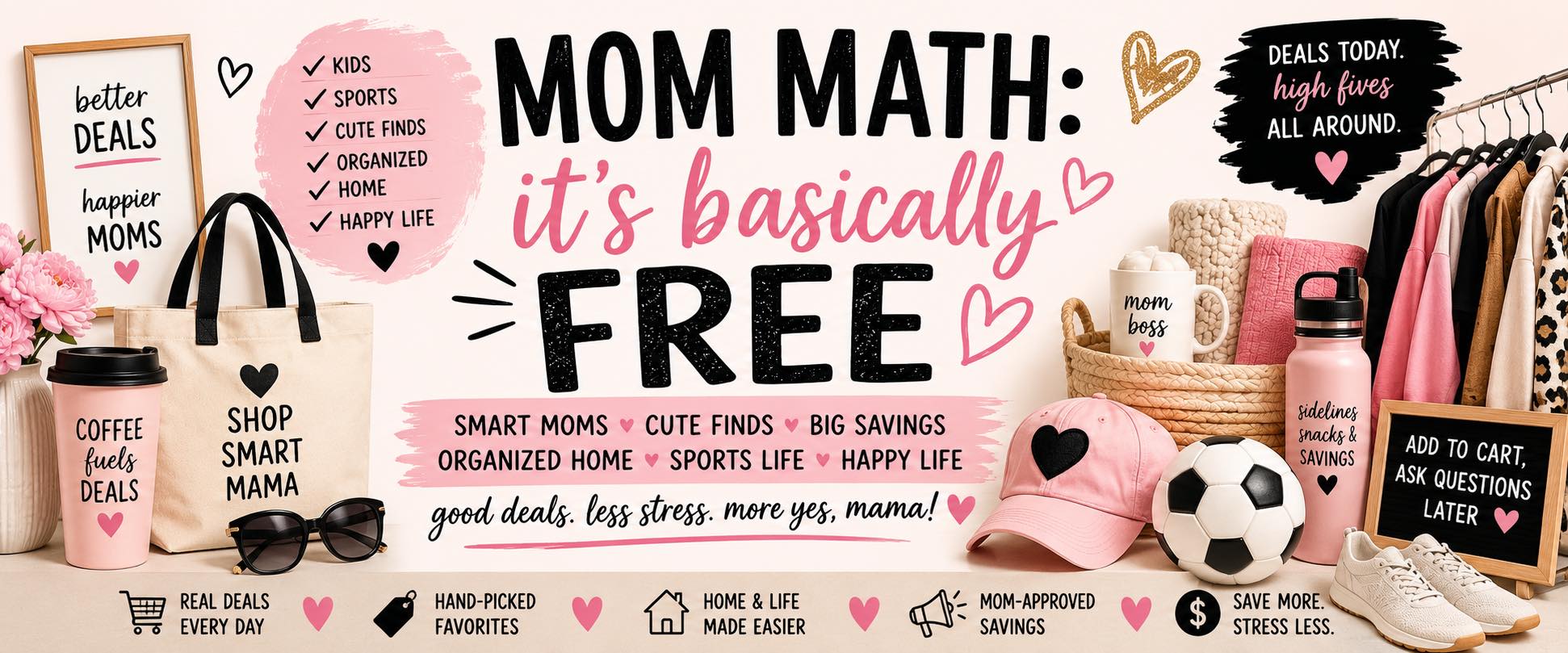 Mom Math: It’s basically free
