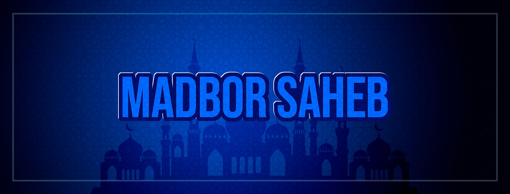 Madbor Saheb