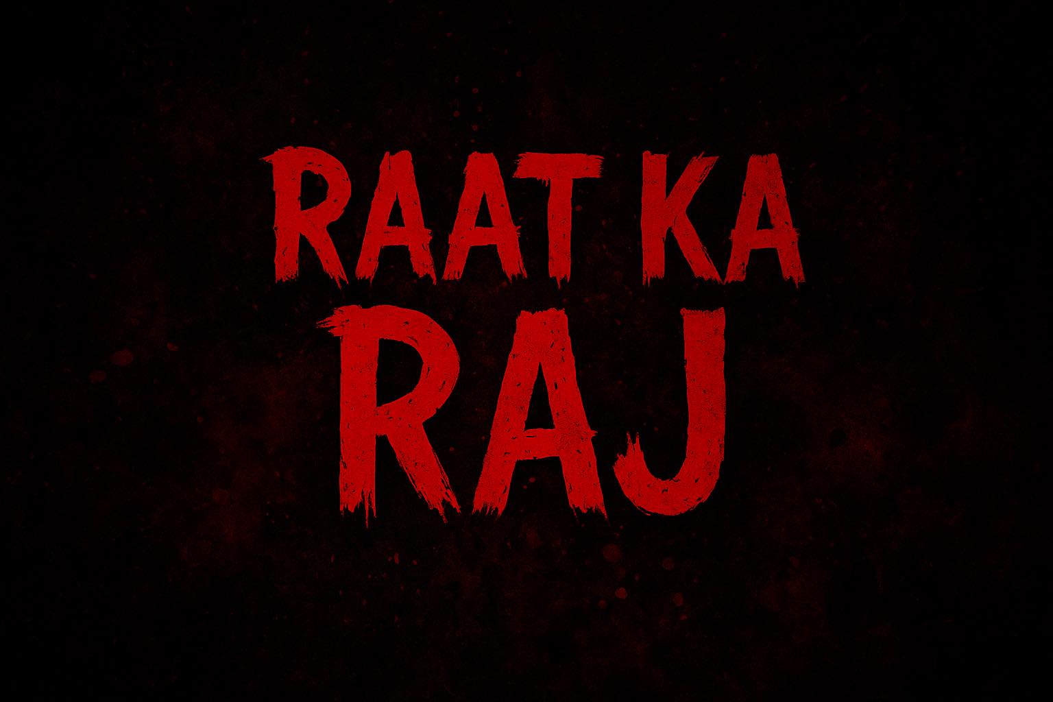 Raat Ka Raj
