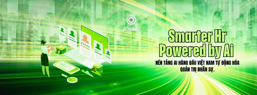 Aiking - Smarter Hr Powered by Ai | Ho Chi Minh City
