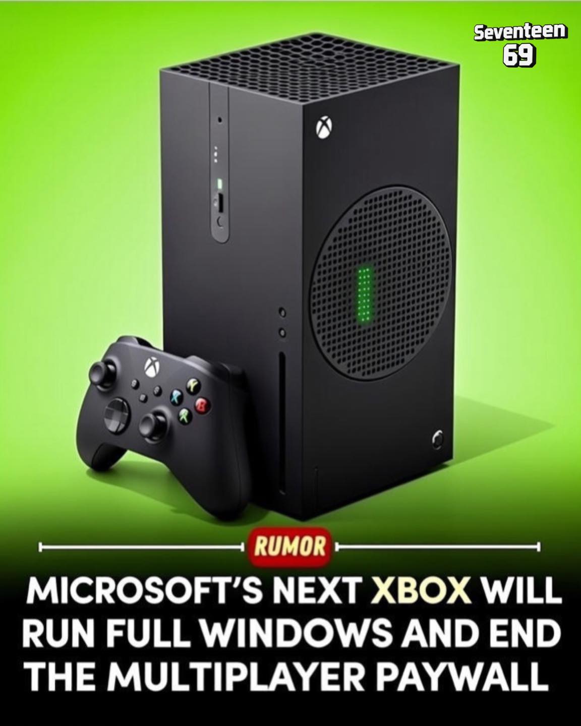 Seventeen69 - 🚨 GAMERS, HOLD ONTO YOUR CONTROLLERS – THE FUTURE OF XBOX ...