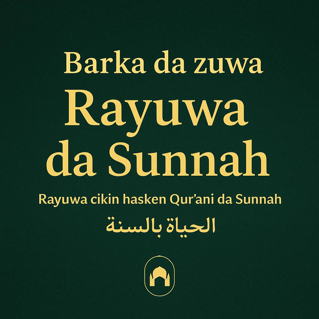 Rayuwa Da Sunnah | Zuba
