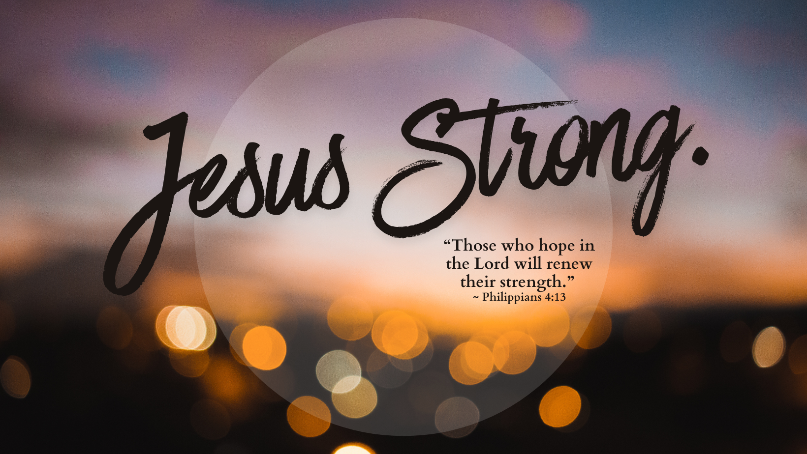 JESUS Strong.