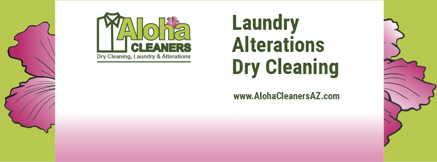 Aloha Happy Valley Cleaners | Glendale AZ