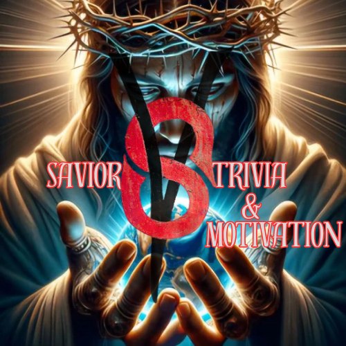 Savior trivia and motivation | Salem OR