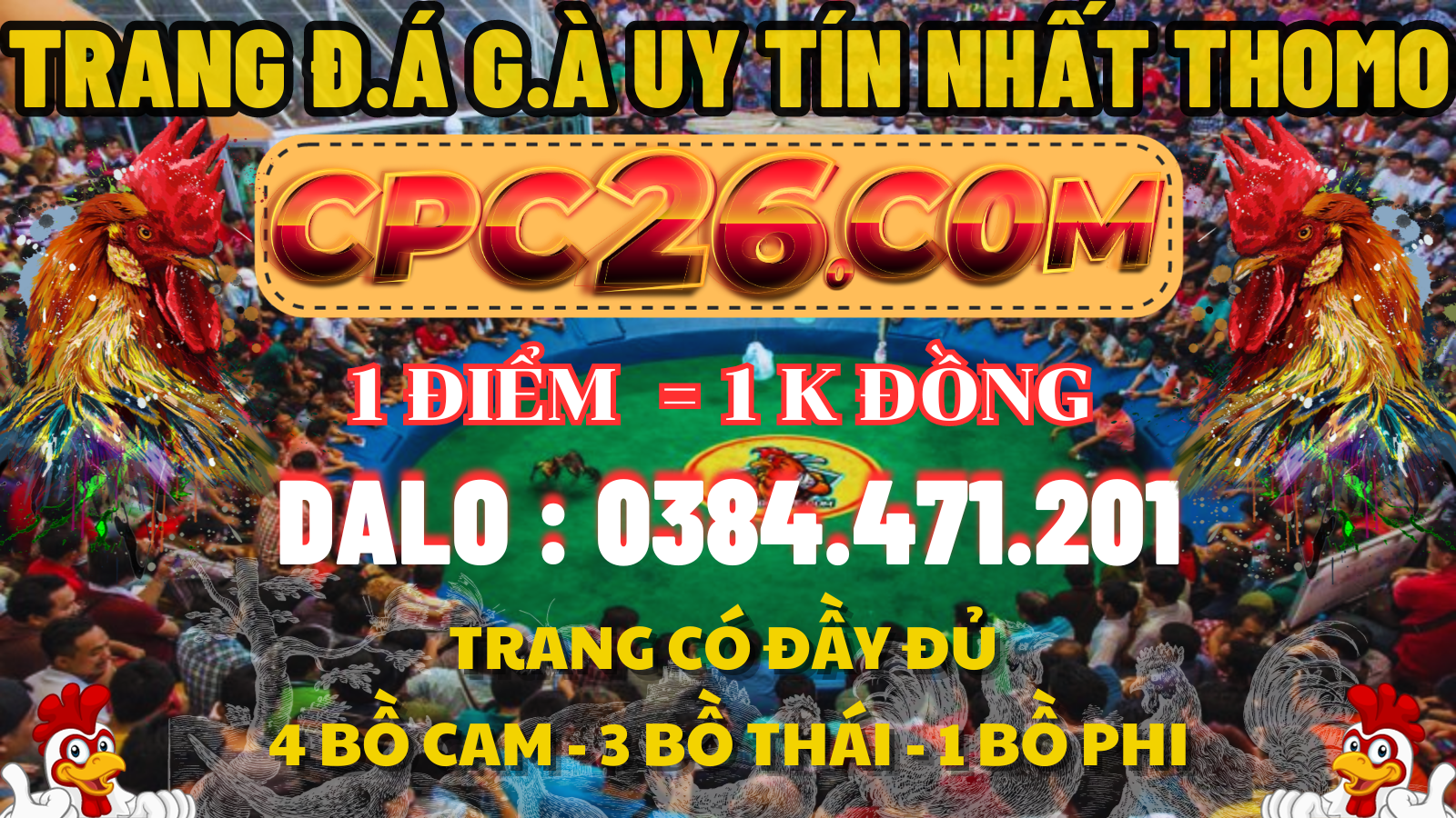 CPC26.com Đại Chiến Sư Kê | Thanh Phong