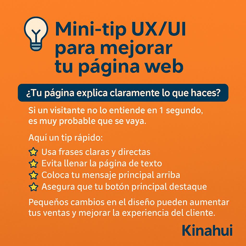 Kinahui - Mini-tip UX/UI para mejorar tu página web ¿Tu página explica ...