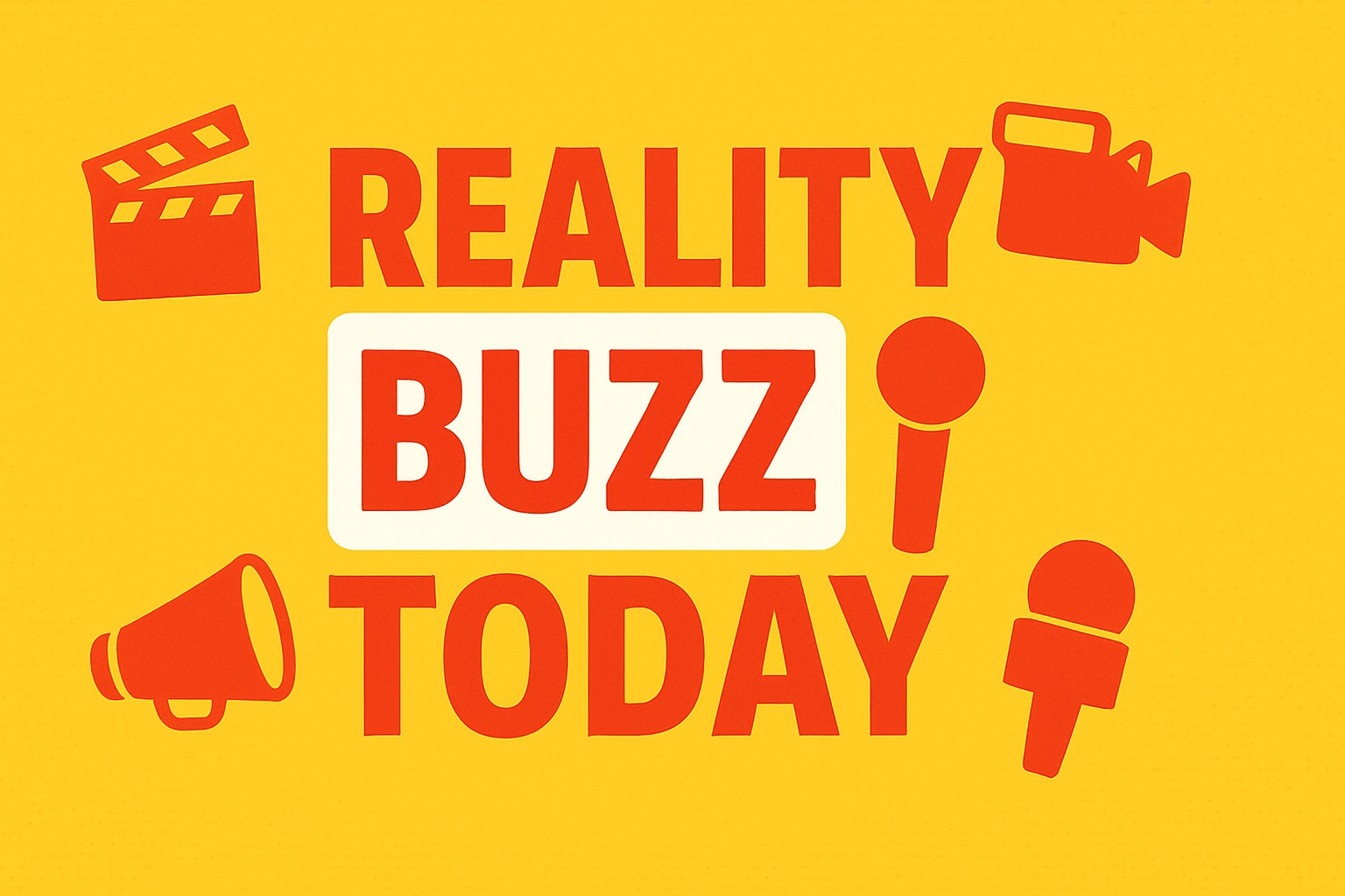 Reality Buzz Today