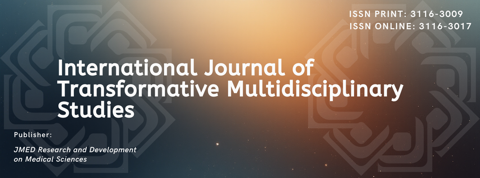 International Journal of Transformative Multidisciplinary Studies