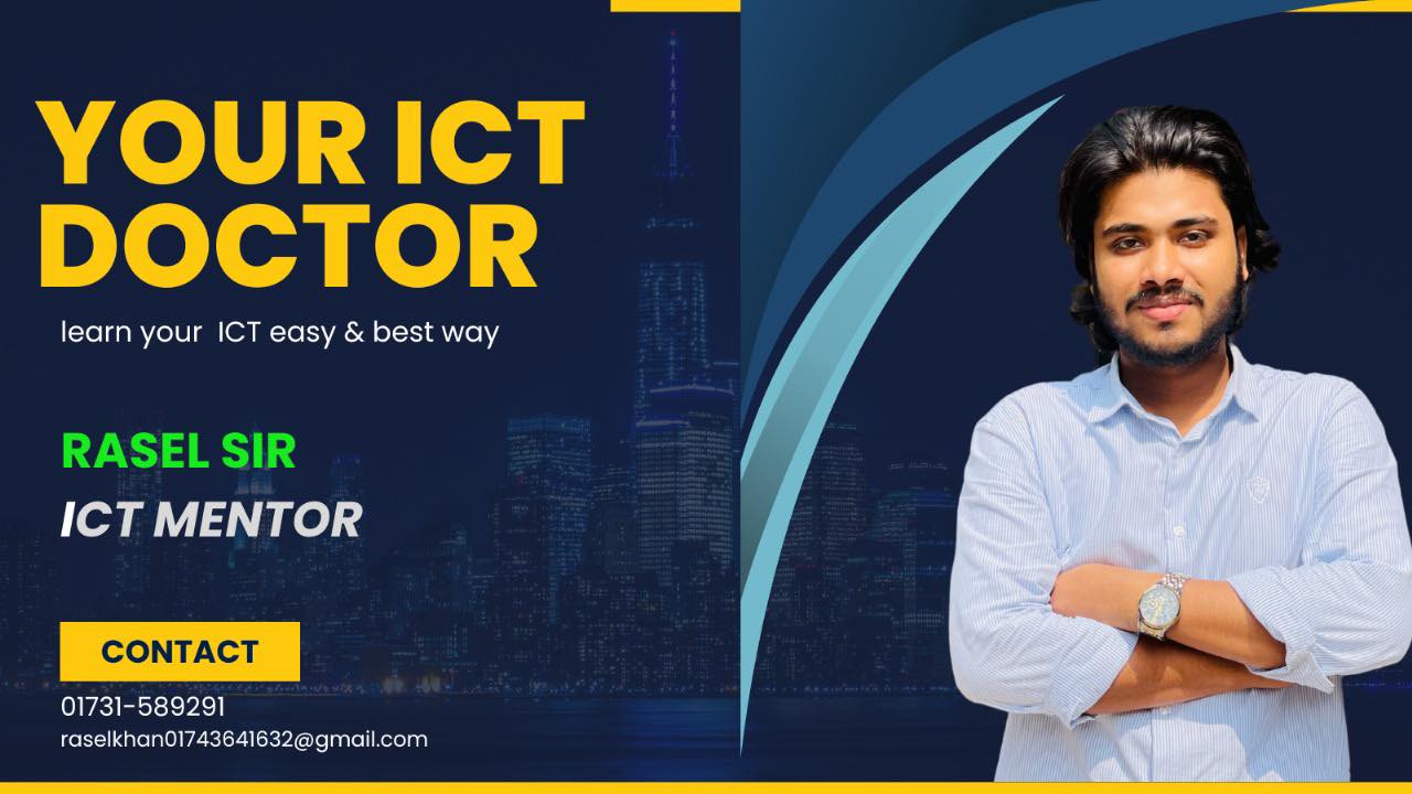 Rasel Sir ICT | Dhaka