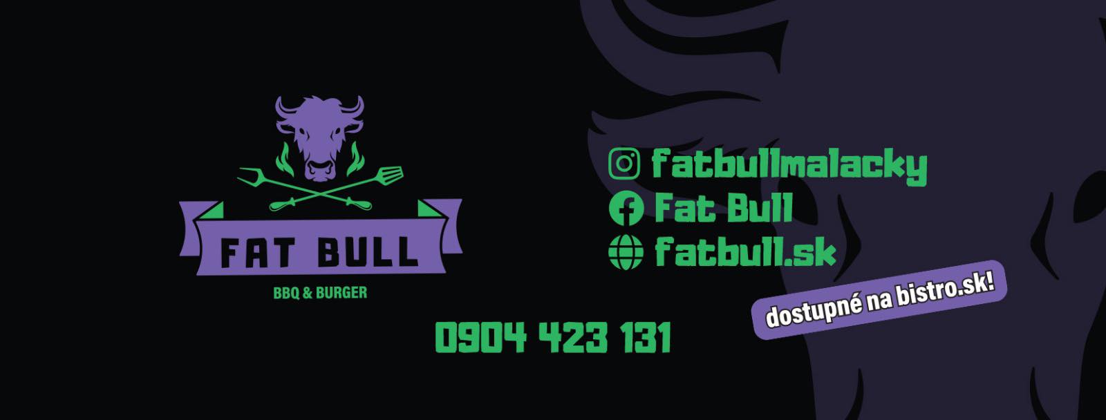 Fat Bull | Malacky