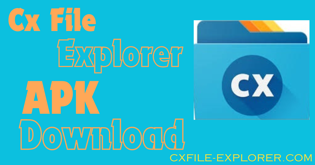 Cx File Explorer