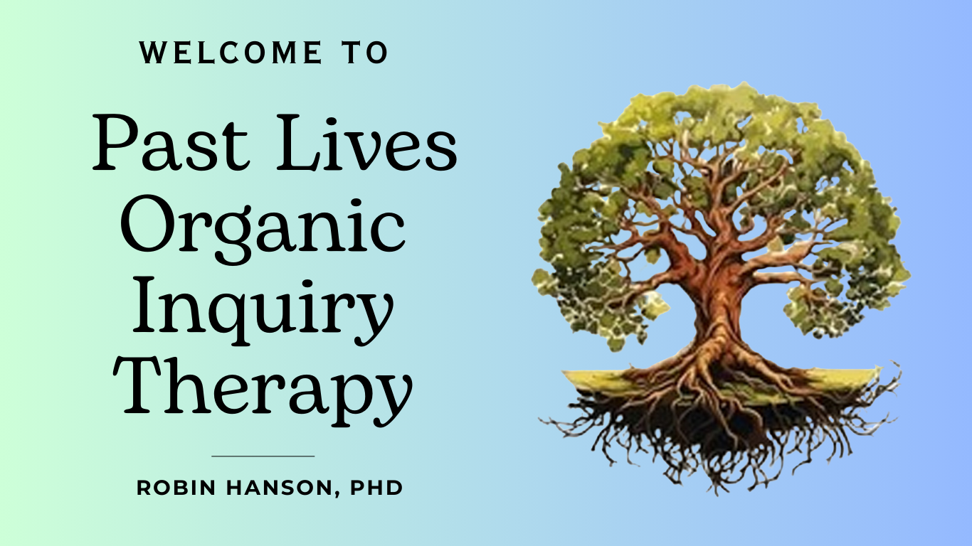 Past Lives Organic Inquiry Therapy