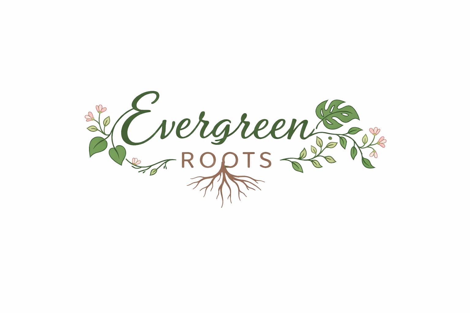Evergreen Roots