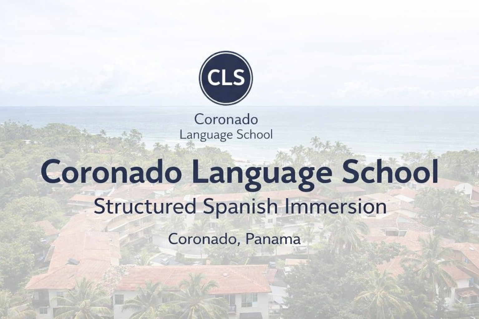 Coronado Language School | Nueva Gorgona