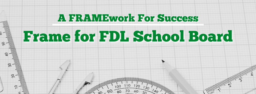 Luke Frame for FDL School Board | Fond du Lac WI
