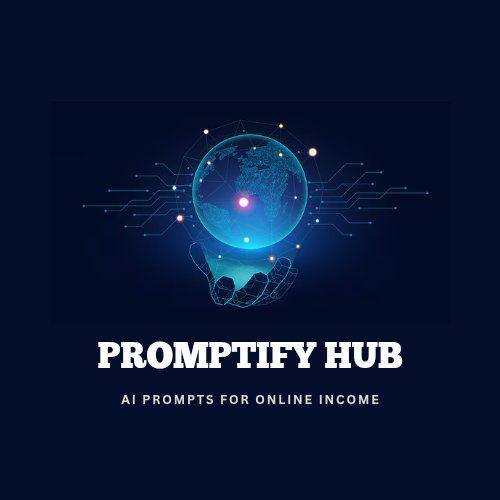 Promptify Hub | Lahore