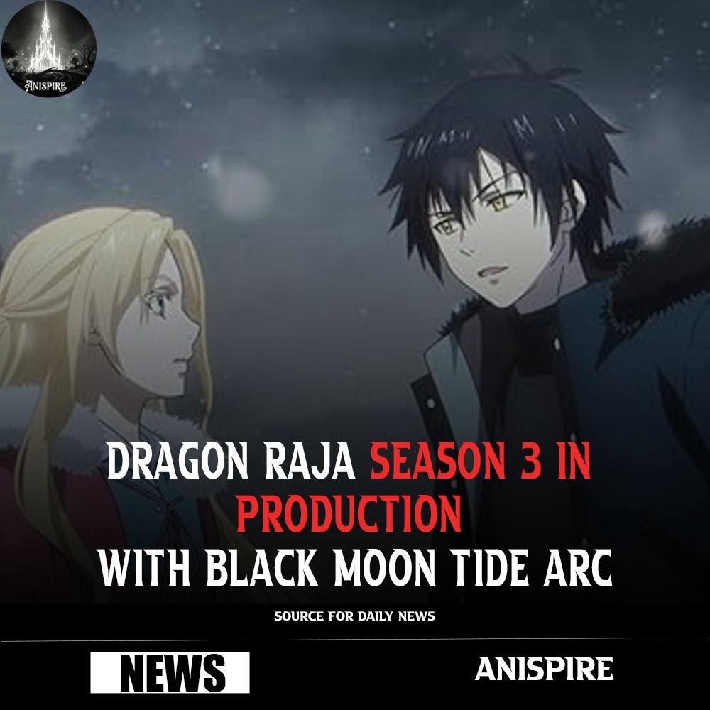 Anime World - Huge anime news just dropped! Dragon Raja... | Facebook