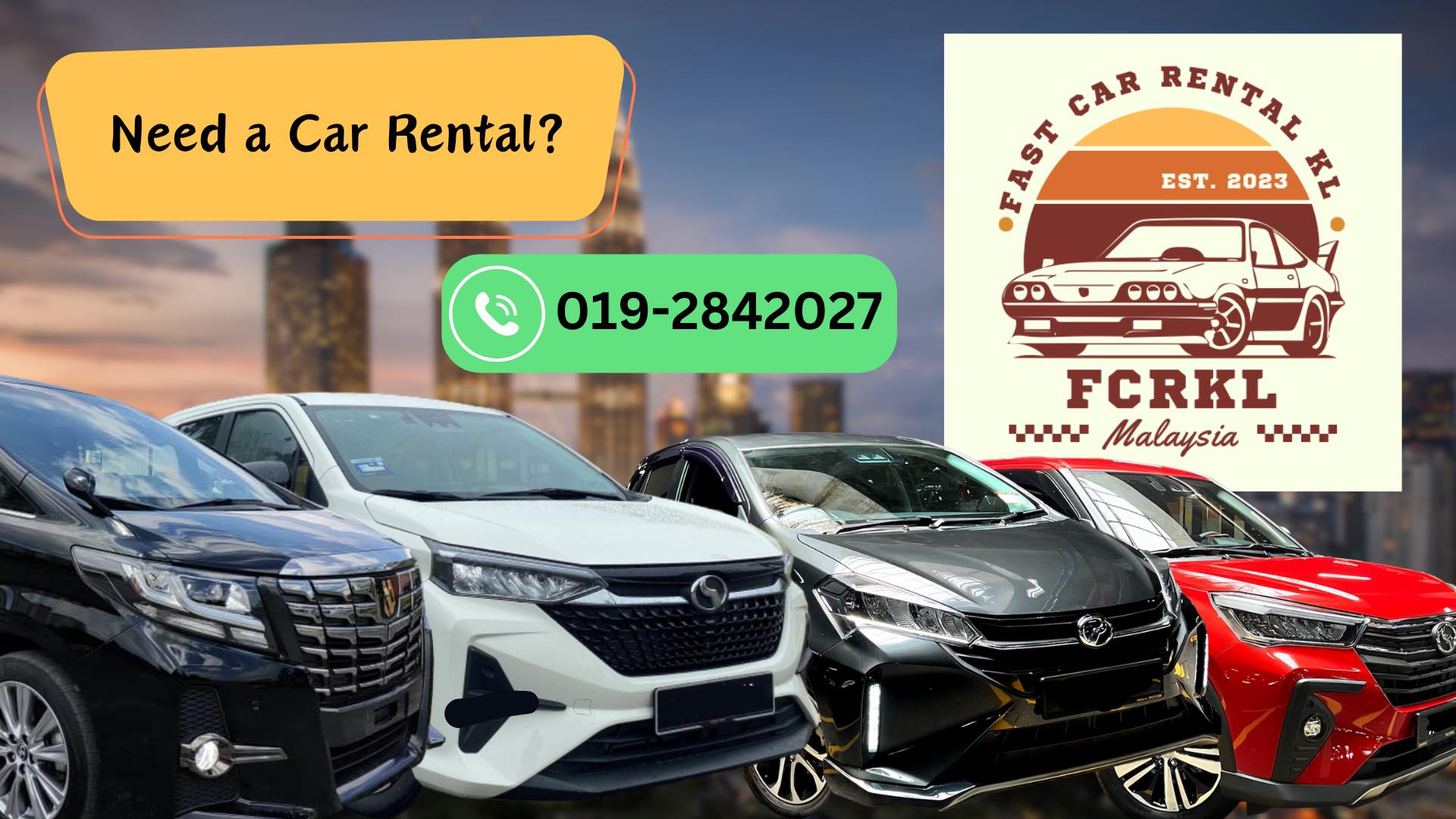Fast Car Rental KL | Kuala Lumpur