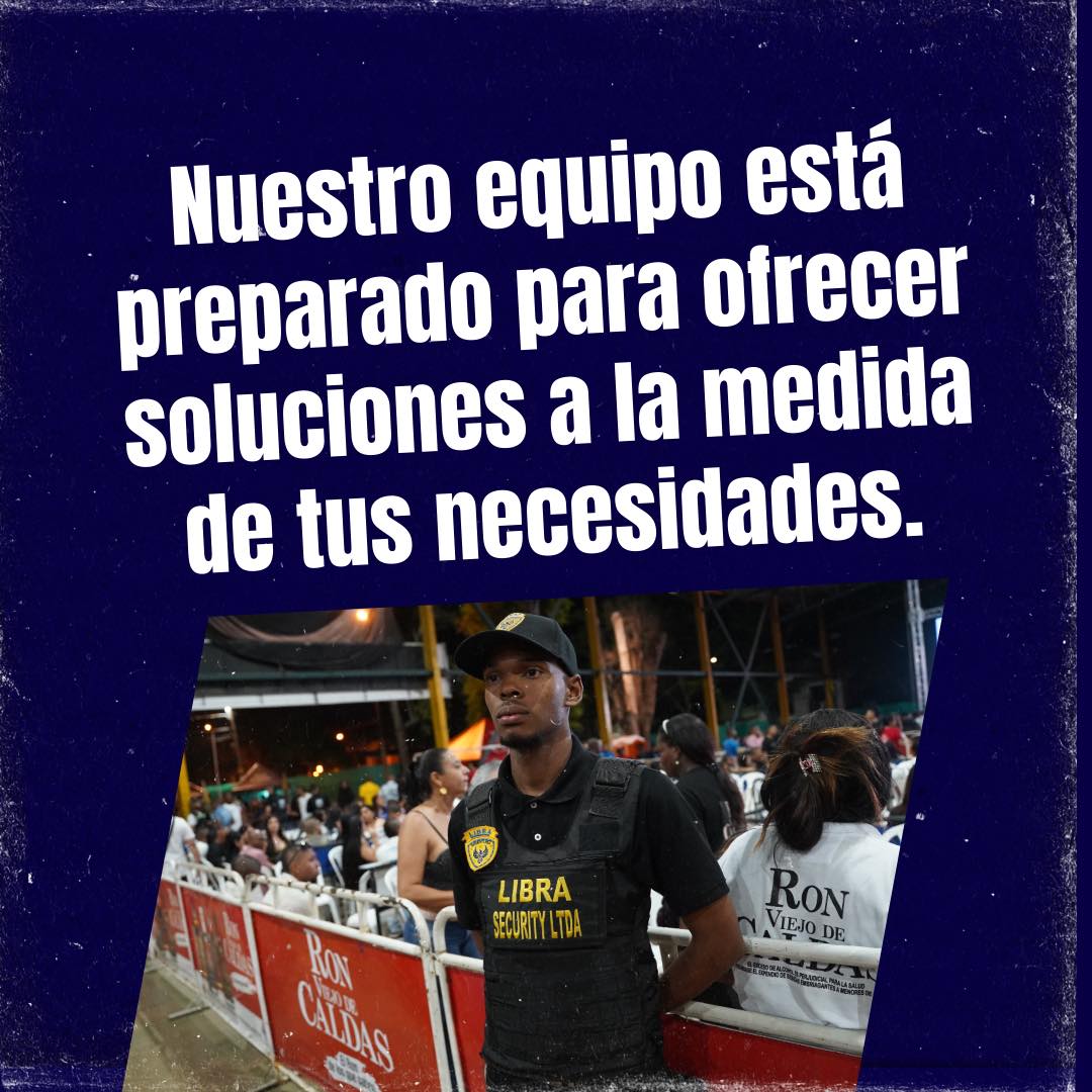 Libra Seguridad Ltda | Santiago de Cali