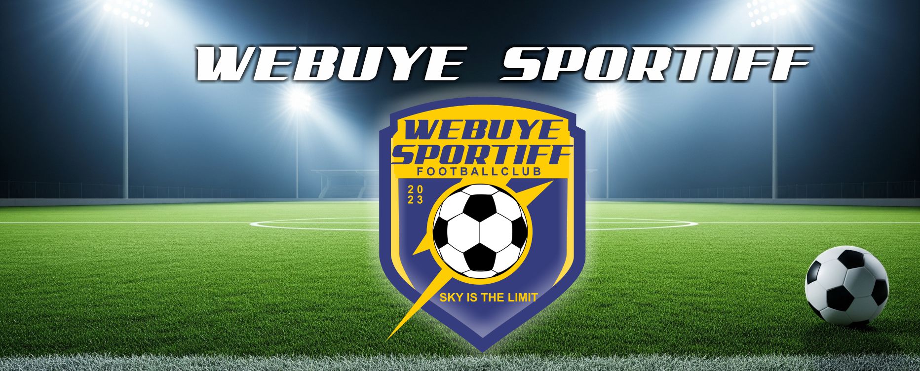 Webuye Sportiff FC. Sky Is The Limit | Webuye