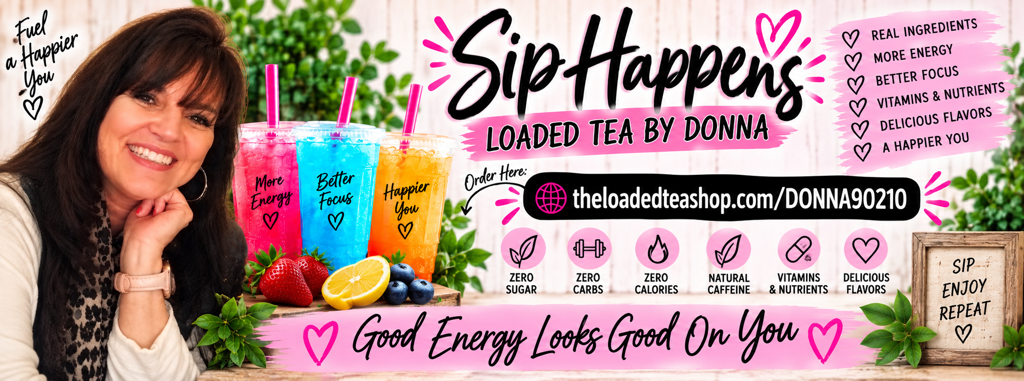 Sip Happens Loaded Teas By Donna