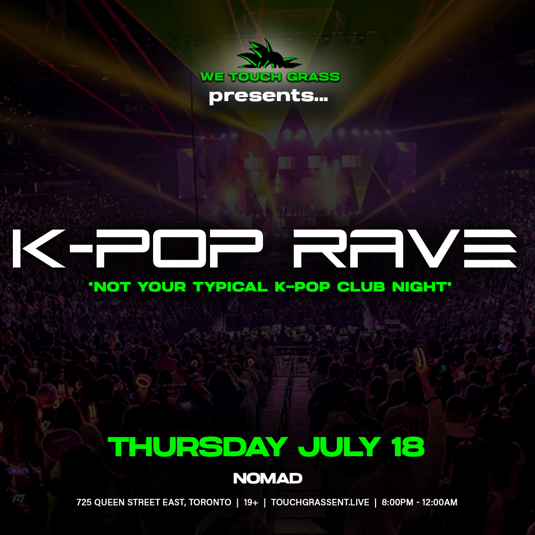 We Touch Grass - K-Pop Raves