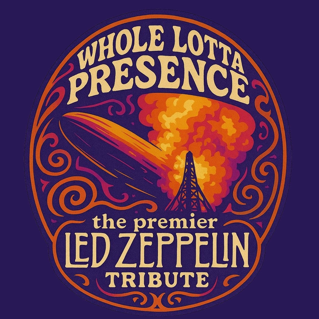 Whole Lotta Presence-The Premier Led Zeppelin Tribute
