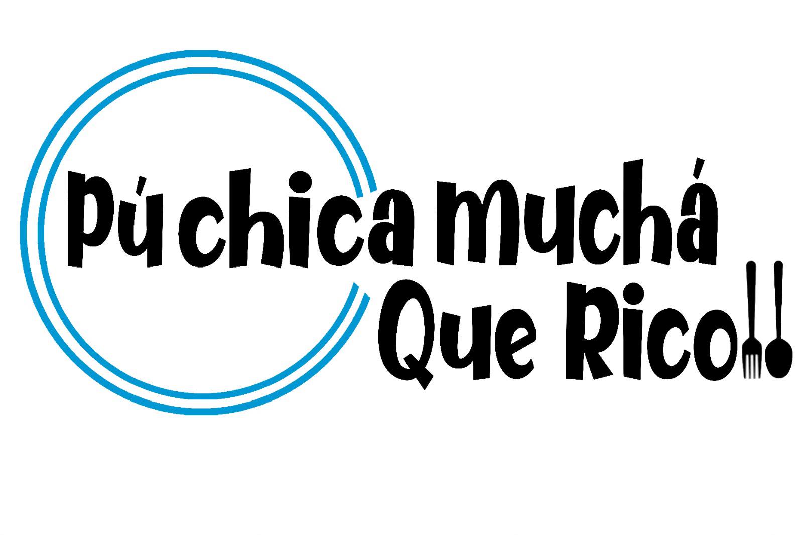 Púchica Muchá Que Rico | Oklahoma City OK