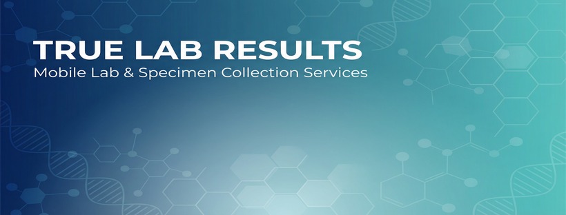True Lab Results & Mobile Services