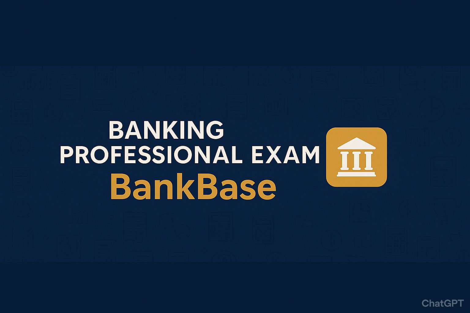 Banking Professional Examination - BankBase