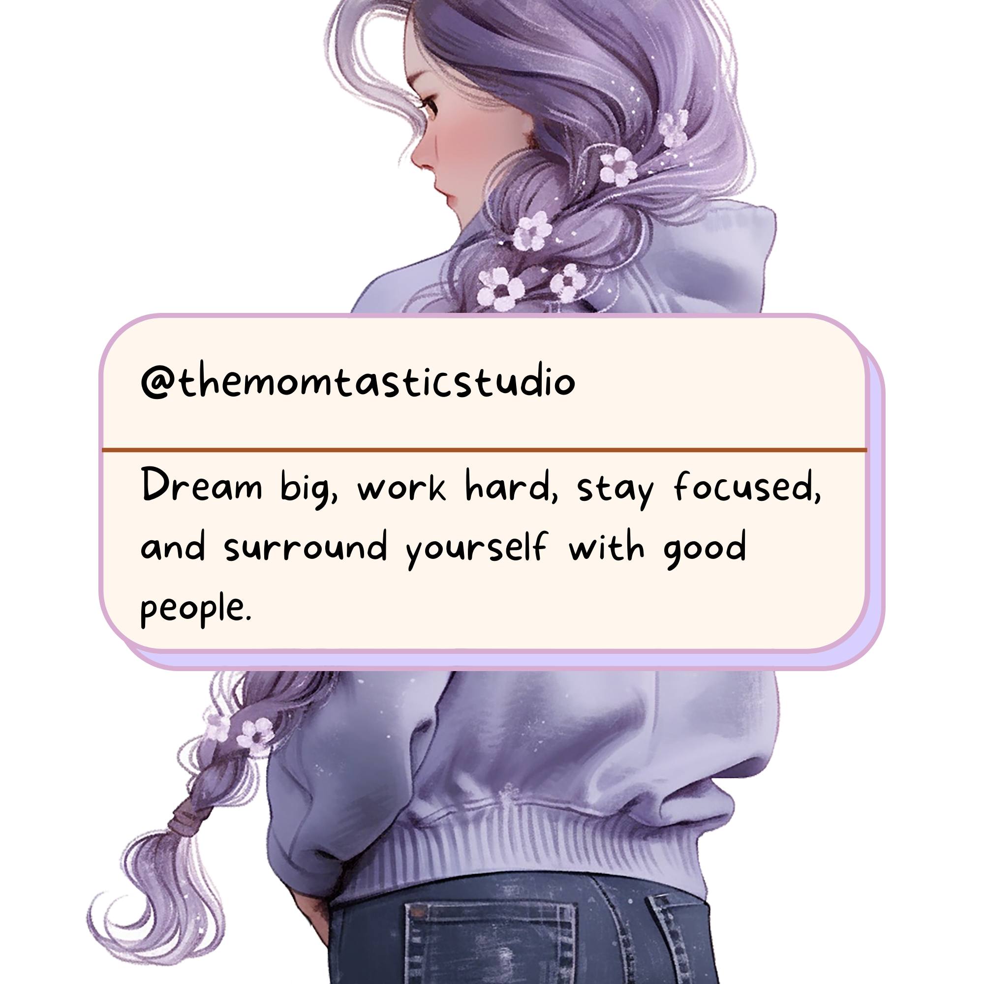 Big dreams start with small steps.... - The Momtastic Studio