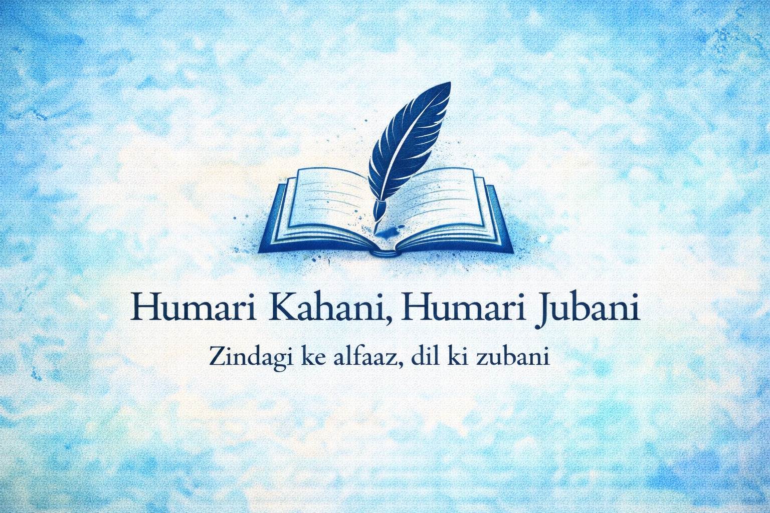 Humari Kahani, Humari Jubani