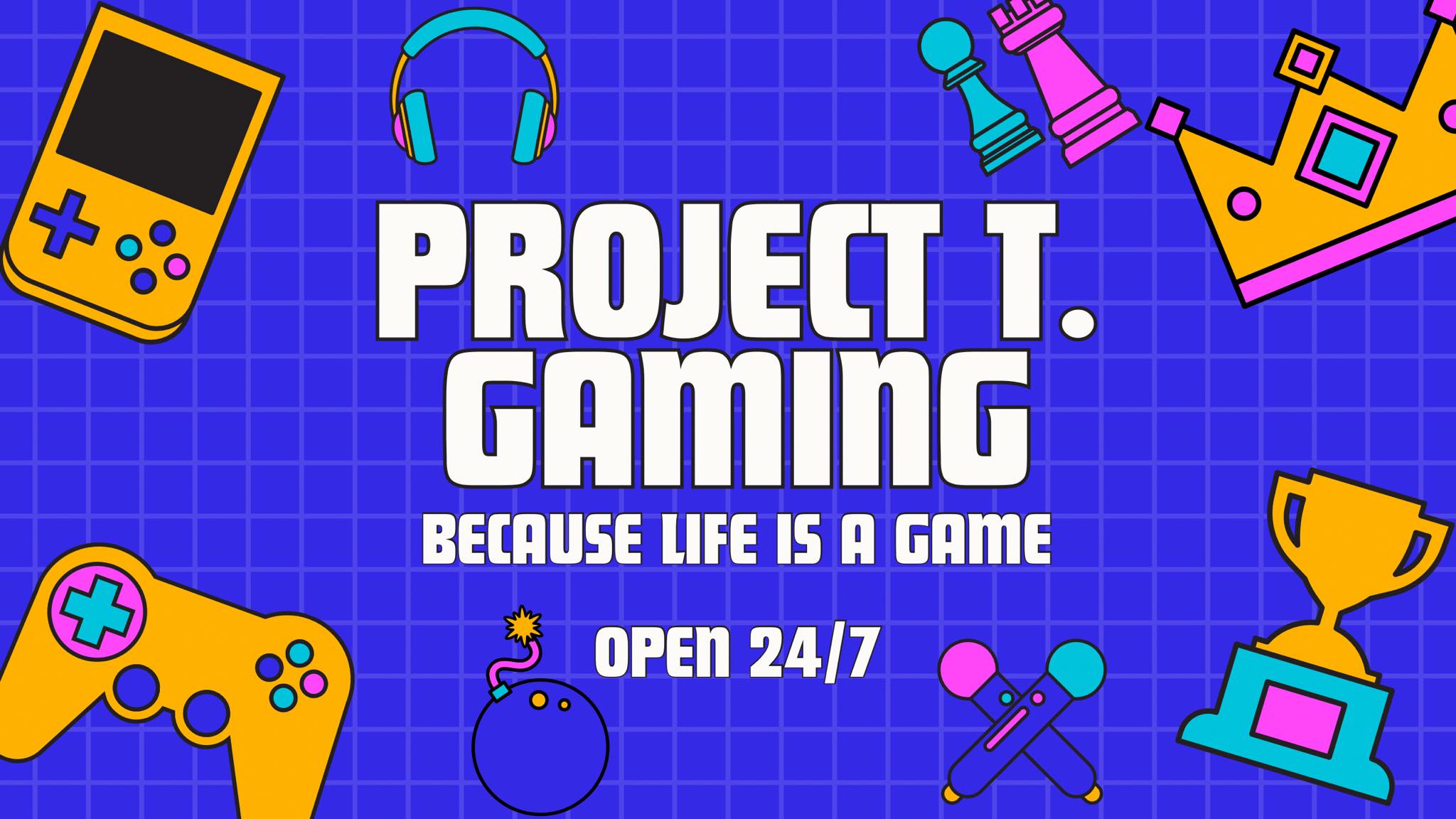 Project T. Gaming | Phitsanulok