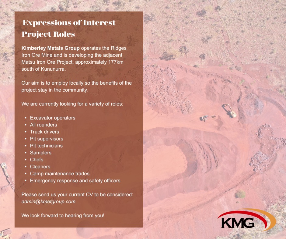 Kununurra Work Wanted Group | Kimberley Metals Group (KMG) is looking ...