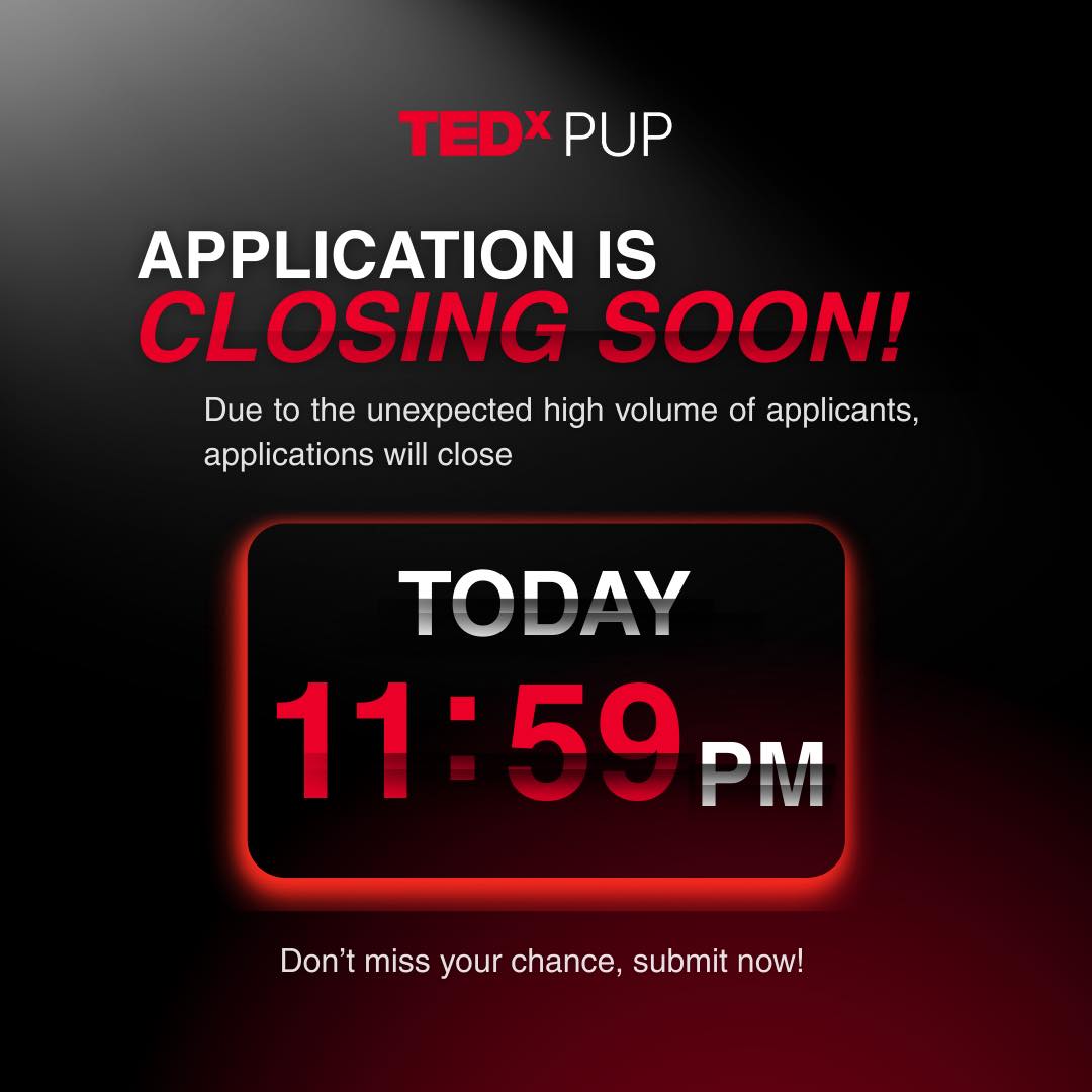 TEDxPUP - Last call for those who haven’t submitted their... | Facebook