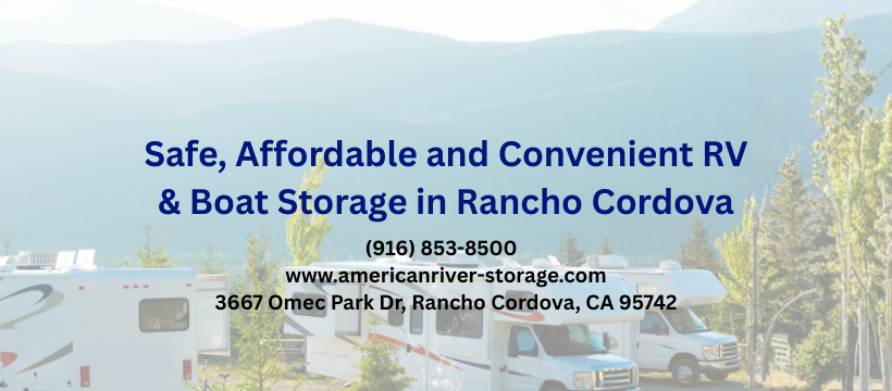 American River RV & Boat Storage | Rancho Cordova CA