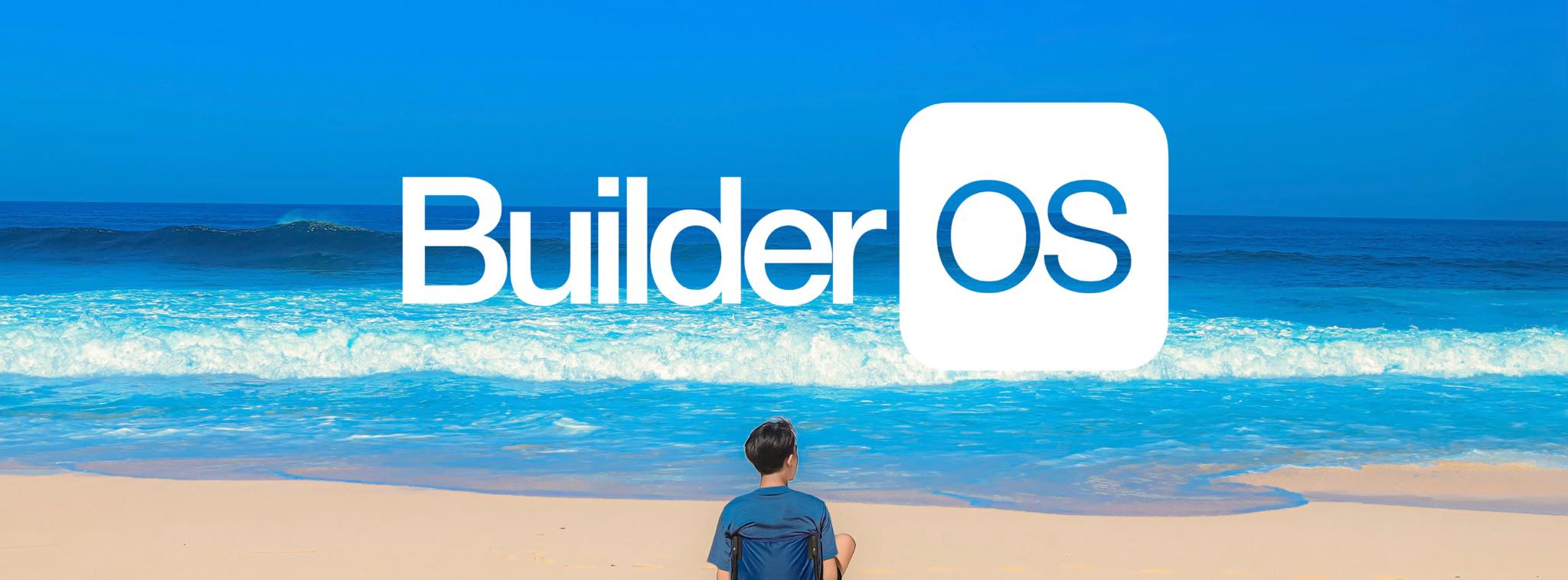 Builder OS