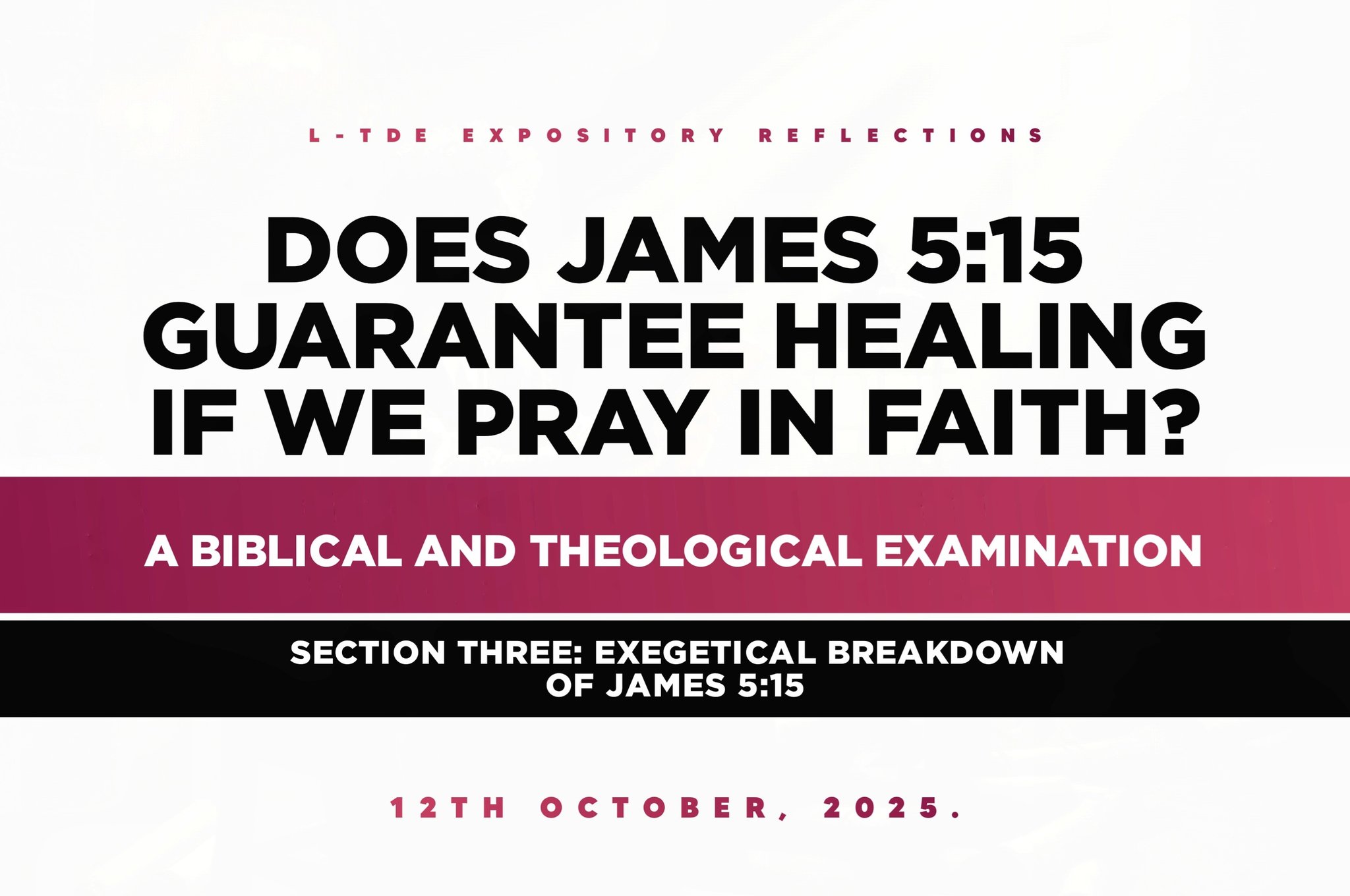 Reformed Christian Teaching | SECTION THREE: EXEGETICAL BREAKDOWN OF ...
