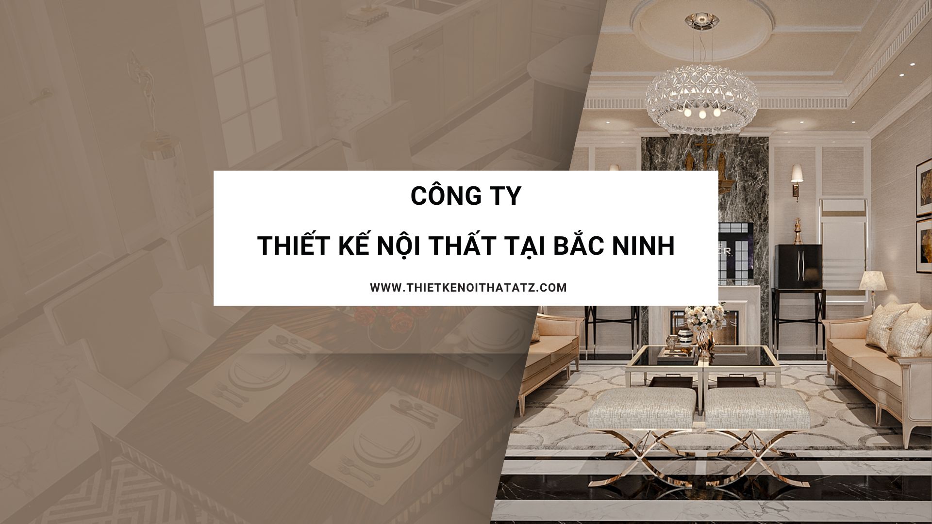 Công ty thiết kế nội thất tại Bắc Ninh | Bac Ninh