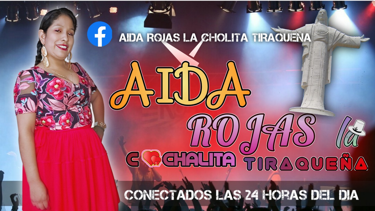 Aida rojas la cholita tiraqueña