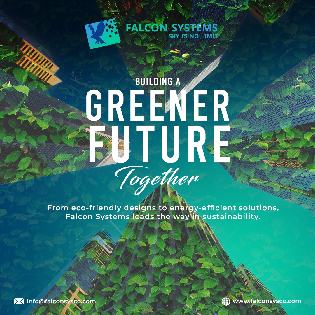 Falcon - 🌿 Building a Greener Future Together! 🌍 At Falcon Systems, we ...