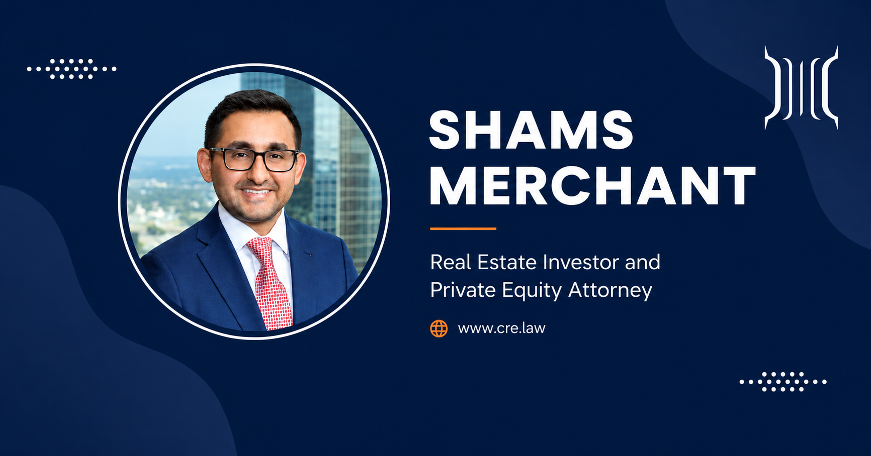 Shams Merchant, SEC Fund & Syndication Attorney | Dallas TX